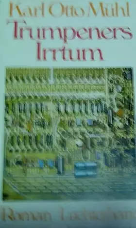 Couverture du produit · Trumpeners Irrtum: Roman