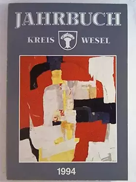 Couverture du produit · Jahrbuch Kreis Wesel 1994 (15. Jahrgang)
