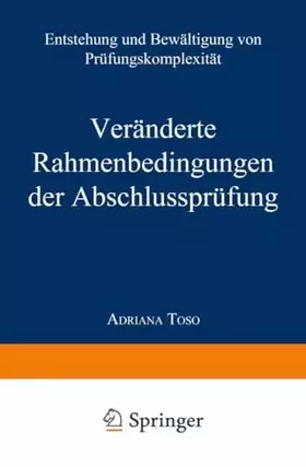 Couverture du produit · Veränderte Rahmenbedingungen der Abschlussprüfung: Entstehung Und Bewältigung Von Prüfungskomplexität (Gabler Edition Wissensch