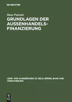 Couverture du produit · Grundlagen der Außenhandelsfinanzierung (Lehr- und Handbücher zu Geld, Börse, Bank und Versicherung)