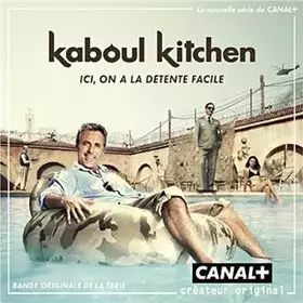 Couverture du produit · Kaboul Kitchen (Ici On A La Détente Facile)