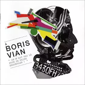Couverture du produit · À Boris Vian "On N'Est Pas Là Pour Se Faire Engueuler !"