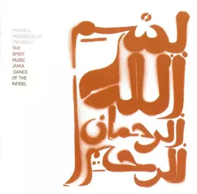 Couverture du produit · The Spirit Music Jamia: Dance Of The Infidel