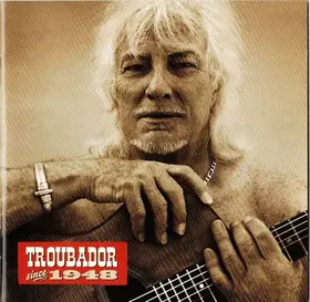 Couverture du produit · Troubador Since 1948