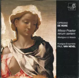 Couverture du produit · Missa Praeter Rerum Seriem / Madrigaux Et Motets