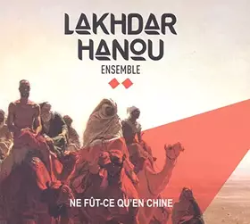 Couverture du produit · Ne Fut-Ce Qu'en Chine