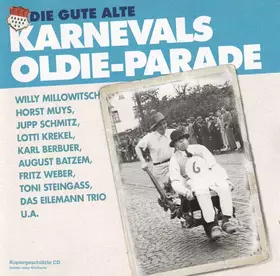 Couverture du produit · Die Gute Alte Karnevals Oldie-Parade