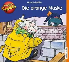Couverture du produit · Kommissar Kugelblitz – Die orange Maske: Ungekürzte Lesung. Gekürzte Ausgabe
