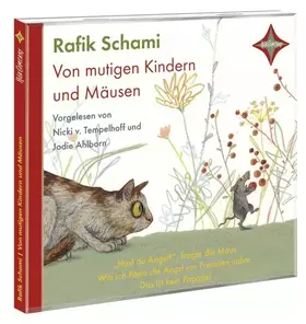 Couverture du produit · Von mutigen Kindern und Mäusen: Gelesen von Nicki v. Tempelhoff und Jodie Ahlborn. 1 CD, Laufzeit ca. 40 Min.