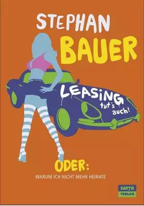 Couverture du produit · Warum heiraten Leasing tut's Auch [Import]