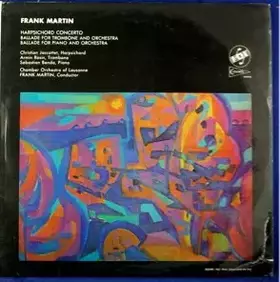 Couverture du produit · Harpsichord Concerto / Ballade For Trombone And Orchestra / Ballade For Piano And Orchestra