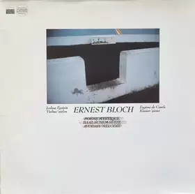 Couverture du produit · Poeme Mystique / Baal-Schem Suite / Avodah / Melodie