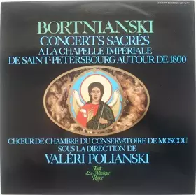 Couverture du produit · Concerts Sacrés A La Chapelle Impériale De Saint-Petersbourg Autour De 1800