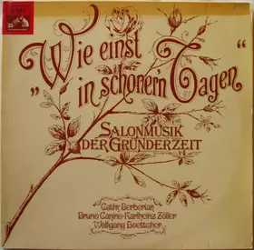 Couverture du produit · Wie Einst In Schöner'n Tagen • Salonmusik Der Gründerzeit