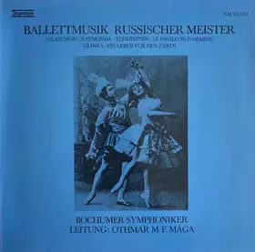 Couverture du produit · Ballettmusiken Russischer Meister