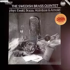 Couverture du produit · The Swedish Brass Quintet plays Ewald, Bozza, Holmboe & Arnold