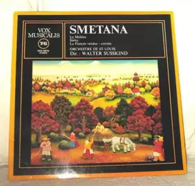 Couverture du produit · Smetana la moldau sarka la fiancee vendue extraits