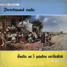 Couverture du produit · Divertisment Rustic / Suita Nr. 3 Pentru Orchestră