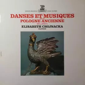 Couverture du produit · Danses et Musiques de la Pologne Ancienne XVIème au XVIIIème Siècle