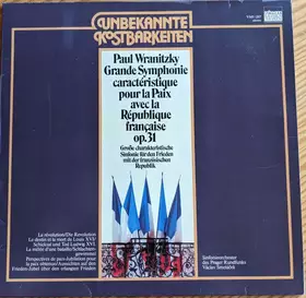 Couverture du produit · Grand Symphonie Caractéristique Pour La Paix Avec La République / Charakteristische Sinfonie Für Den Frieden Mit Der Französisc