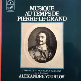 Couverture du produit · Musique Au Temps De Pierre-Le-Grand