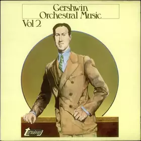 Couverture du produit · Gershwin Orchestral Music Vol 2