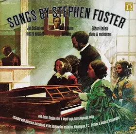Couverture du produit · Songs By Stephen Foster (1826-1864)