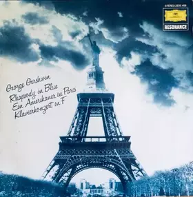 Couverture du produit · Rhapsody In Blue  - Un Américain A Paris - Concerto En Fa Pour Piano Et Orchestre