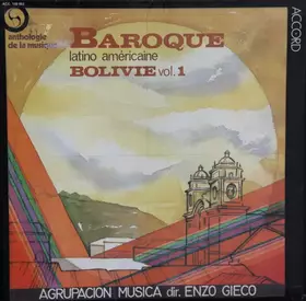 Couverture du produit · Anthologie de la Musique Baroque - Latino Américaine, Vol.1 - Bolivie