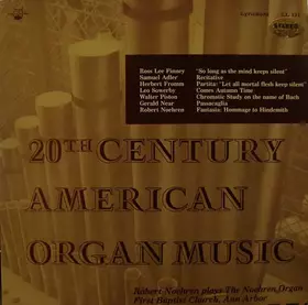 Couverture du produit · 20th Century American Organ Music