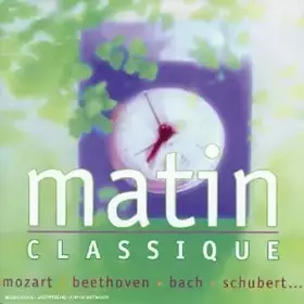 Couverture du produit · Matin Classique - Pour un réveil en douceur