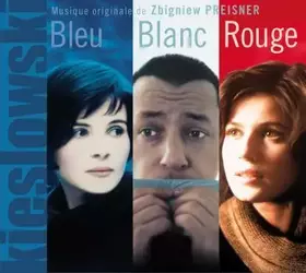 Couverture du produit · Three Colors Bleu Blanc Rouge Original Soundtracks By Zbigniew Preisner