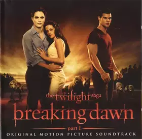 Couverture du produit · The Twilight Saga: Breaking Dawn, Part 1 (Original Motion Picture Soundtrack)