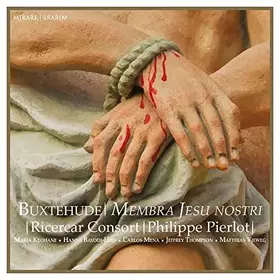 Couverture du produit · Buxtehude : Membra Jesu Nostri
