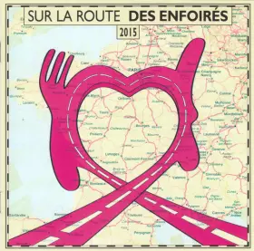 Couverture du produit · Sur La Route Des Enfoirés 2015