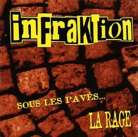 Couverture du produit · Sous Les Pavés... La Rage