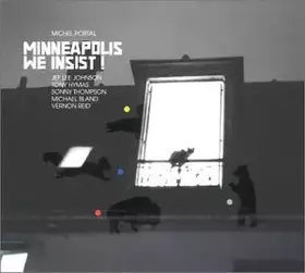 Couverture du produit · Minneapolis We Insist !