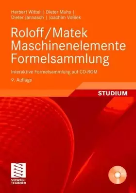 Couverture du produit · Roloff/Matek Maschinenelemente Formelsammlung: Interaktive Formelsammlung auf CD-ROM