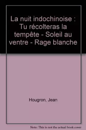 Couverture du produit · La nuit indochinoise : Tome 1