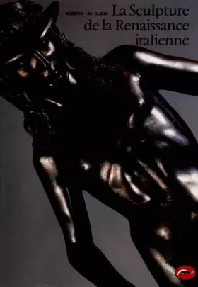 Couverture du produit · La Sculpture de la Renaissance italienne
