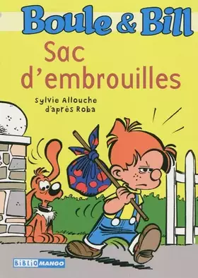 Couverture du produit · Boule & Bill, Tome 229 : Sac d'embrouilles