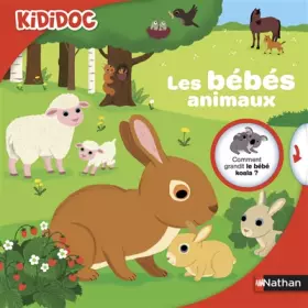 Couverture du produit · Les bébés animaux - Livre animé Kididoc - Dès 4 ans (29)