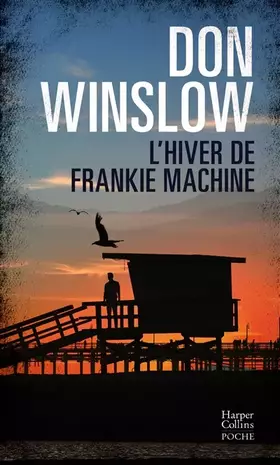 Couverture du produit · L'Hiver de Frankie Machine: Un roman noir dans la veine des Affranchis, la mafia dans toute sa splendeur et sa décadence !