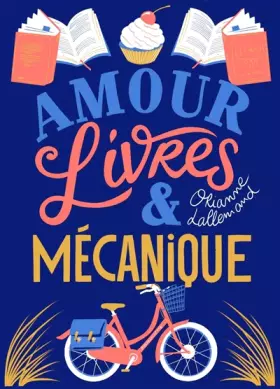 Couverture du produit · Amour, livres et mécanique