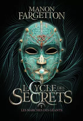 Couverture du produit · Le cycle des secrets: Les marches des géants (1)
