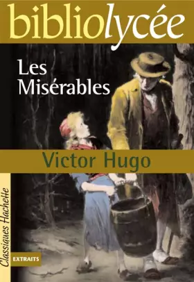 Couverture du produit · BiblioLycée : Les Misérables