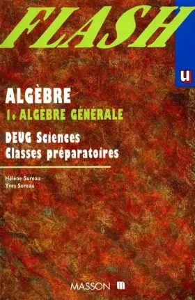 Couverture du produit · ALGEBRE. Tome 1, Algèbre générale