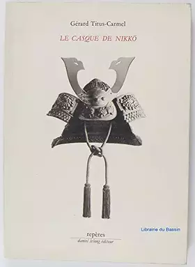 Couverture du produit · Le Casque de Nikko