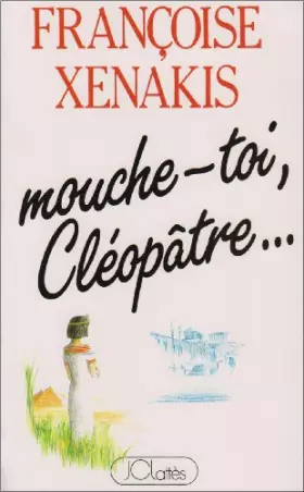 Couverture du produit · Mouche-toi Cléopâtre