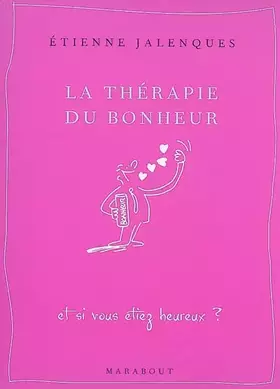 Couverture du produit · La thérapie du bonheur